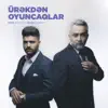 Safa Eldar - Ürəkdən Oyuncaqlar (feat. Ramil Nabran) - Single